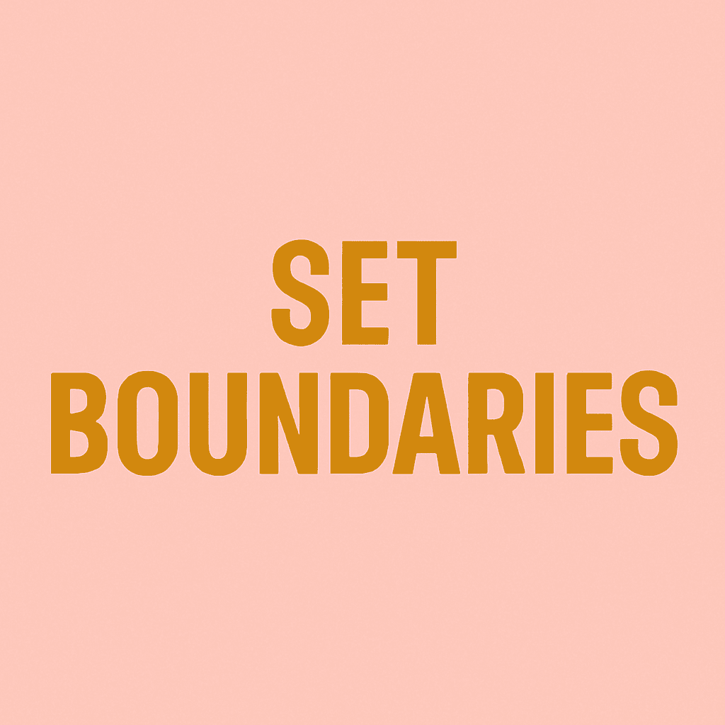 Set Boundaries. Lisa Jeffs Blog Graphic